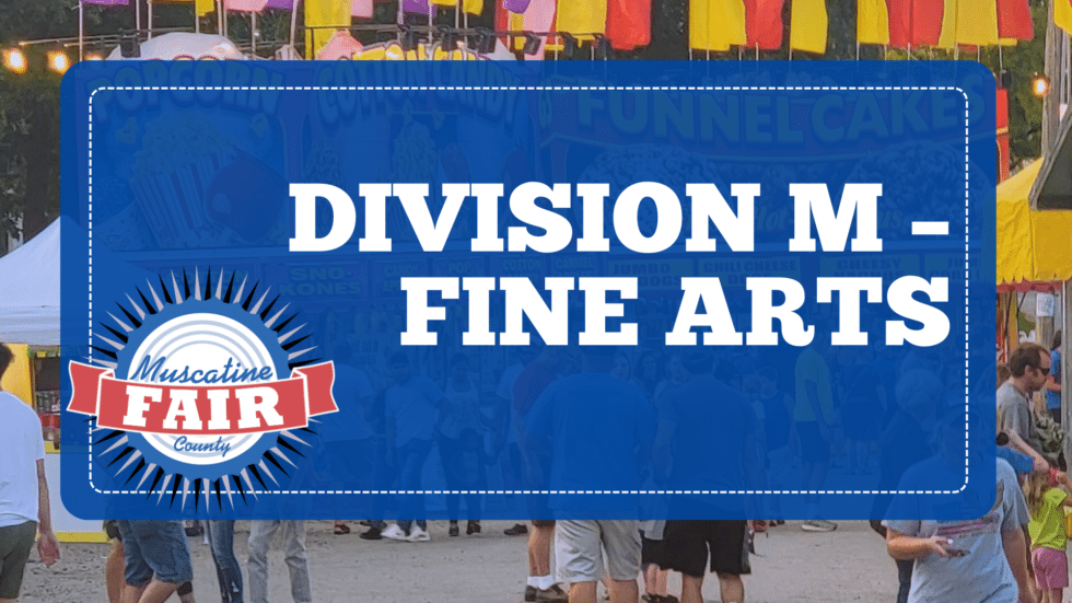 Division M – Fine Arts